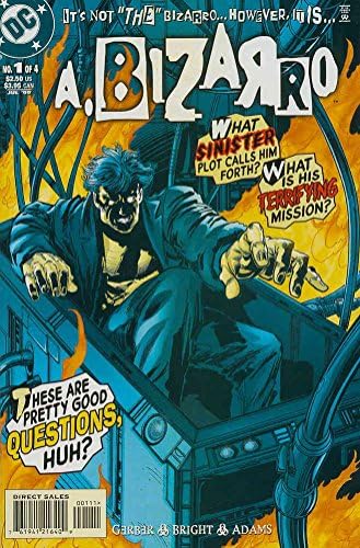 A. Bizarro 1 от комиксите на DC | Стив Гербер